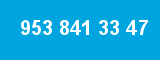 953 841 33 47 953 841 33 47